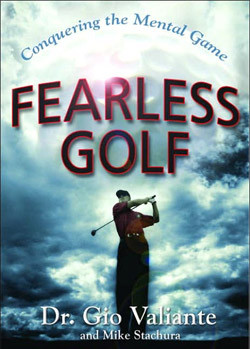 TST: In Fearless Golf , you characterize golfers as being 