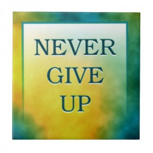 Motivational Words Artistic Tiles:Never Give Up by semas87