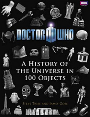 Doctor who - A History of the Universe in 100 Objects