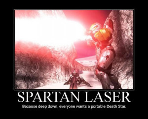 funny halo motivator spartan laser