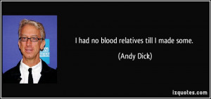 More Andy Dick Quotes