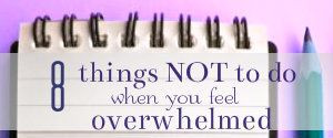 10 Bible Verses For When You Feel Overwhelmed »