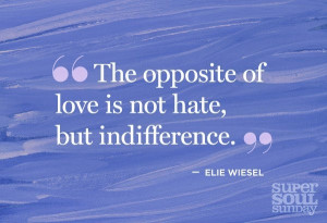 Elie Weisel Powerful Quote
