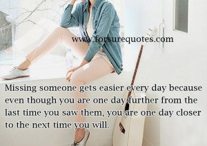 Meaningful quotes missing someone gets easier