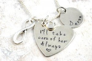 ll Take Care of Her Always necklace - Wedding Adoption Gift ...