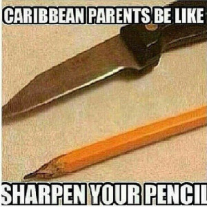 Funny. Caribbean Parents be Like...
