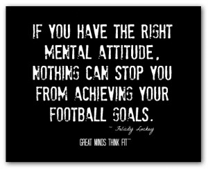 Right Attitude for Football Quote