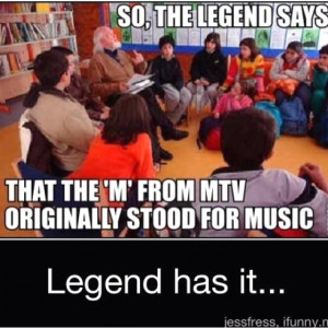 Legend has it...