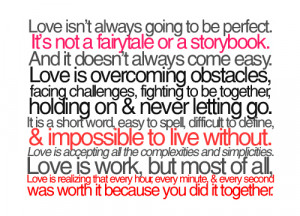Love Isn’t Always Going To Be Perfect. It’s Not a Fairytale or a ...