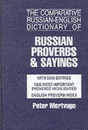 comparative Russian-English dictionary of Russian proverbs & sayings ...