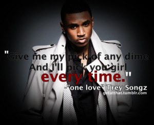 One Love Trey Songz Tumblr Picture