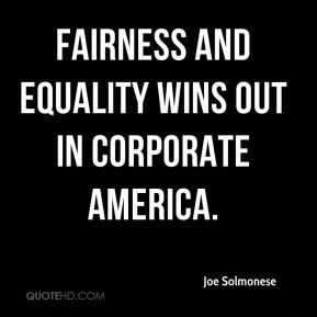 joe-solmonese-quote-fairness-and-equality-wins-out-in-corporate.jpg