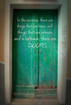 Inspirational quotes. door quotes. doors. image quotes. photo quotes ...