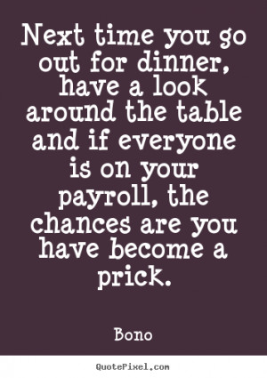 ... bono more success quotes love quotes life quotes motivational quotes