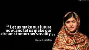 Home » Quotes » Malala Yousafzai Dream Quotes Wallpaper