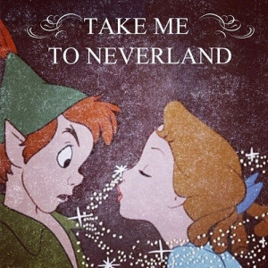 Take me to neverland