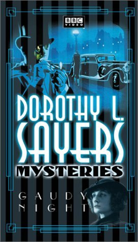 ... gaudy night episode one a dorothy l sayers mystery gaudy night episode