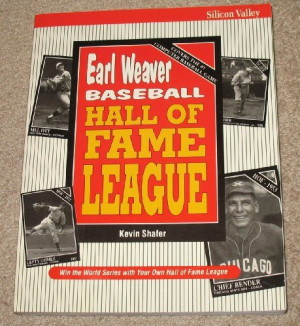 Earl Weaver Baseball Hall of Fame League