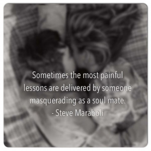 Steve Maraboli soulmate love quote