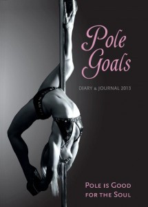 Pole Goals Diary By Lou Landers