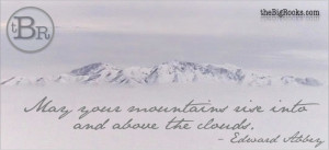 theBigRocks-Mountains-and-Clouds-Quote.png