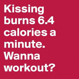 calorie burners i love you i d love to workout with you baby that s ...
