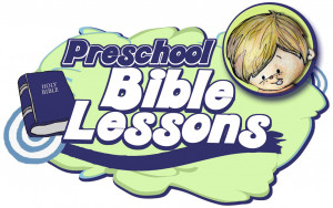 ... preschool Bible lessons? Make us your one stop for all your Bible