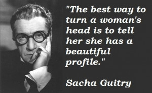 Sacha Guitry 39 s quote 4