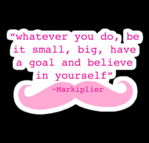 Markiplier Quotes