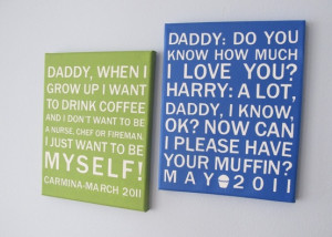 turn your kids' actual quotes into artwork – what a great idea!