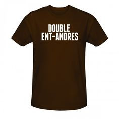The League Double Ent-Andres T-Shirt