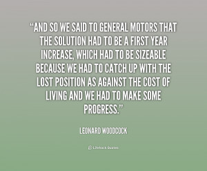 quote-Leonard-Woodcock-and-so-we-said-to-general-motors-216028_1.png