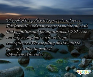 The job of the police is to