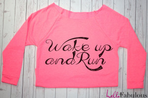 Wake up and Run. Neon Pink Off the Shoulder Sleeve Raglan. Off ...