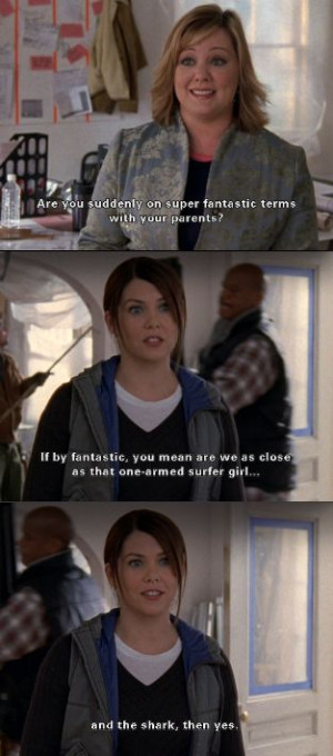 ... Quote Lorelai, One Arm Girls, Sooki Gilmore Girls, One Arm Surfers