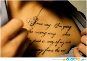 Inspirational Life Quotes Tattoos Picture