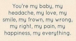 You were my everything