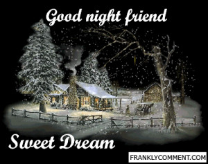 Good Night, Sweet Dream and Sleep Tight