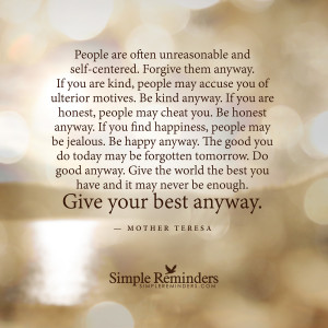 forgive them anyway by mother teresa forgive them anyway by mother ...