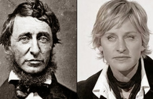Ellen DeGeneres looks like Henry David Thoreau.