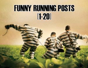 Runner Things #2878: Funny Running Posts [1-20]