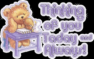 Thinking Of U Today & Always!
