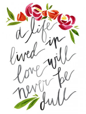 Never Dull Floral Quote Watercolor Art Print 9x12 by KatiRamer, $25.00
