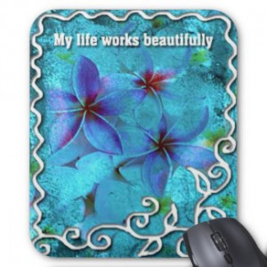 Life-Affirmations-motivating mousepads by semas87