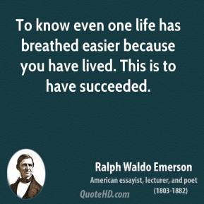 ralph-waldo-emerson-poet-to-know-even-one-life-has-breathed-easier ...