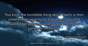 you-know-the-incredible-thing-about-hearts-is-their-unbelievable ...