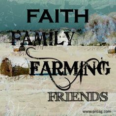 ... , Words Sayings Quotes, Families Farms, Thursday Quotes, Farms Life