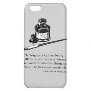 Friedrich Nietzsche Quote - Wagner Music - Quotes iPhone 5C Cover