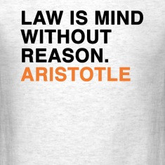 law is mind without reason aristotle quote t shirts designed by ...