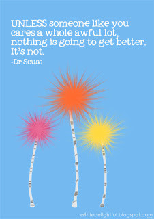 Dr Seuss Quotes Lorax Dr seuss quote.